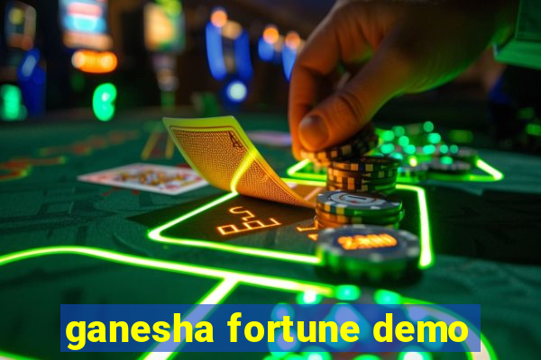 ganesha fortune demo